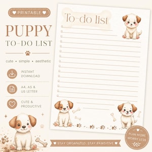 Puede incluir: Una lista de tareas imprimible con temática de cachorros con un fondo beige. La lista presenta ilustraciones de cachorros lindos, huellas de patas y acentos de huesos. El texto incluye "Puppy To-Do List", "Cute & Productive" y "Stay Organized, Stay Pawsitive".