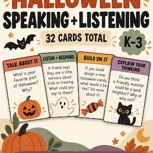 Puede incluir: Un juego de 32 tarjetas de expresión oral y escucha de Halloween para los grados K-3. Las tarjetas incluyen consignas como Talk About It, Listen + Respond, Build On It y Explain Your Thinking, ilustradas con calabaza, fantasma y gato.