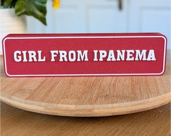 Insegna "Ragazza di Ipanema" / Decorazione murale brasiliana per la casa / Regalo Bossa Nova