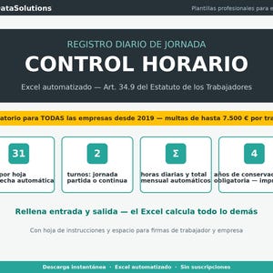 May include: A digital template for daily work time tracking titled CONTROL HORARIO. It features sections for 31 days, shift types, automatic hour calculations, and 4 years of storage. The layout includes instructional text and signature spaces for employees and employers.
