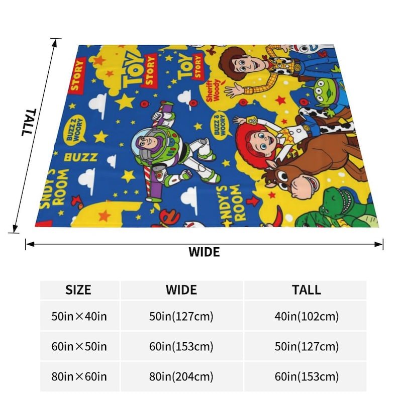 May include: A rectangular blanket featuring a blue and yellow Toy Story pattern with characters Buzz Lightyear, Woody, Jessie, Bullseye, and Rex. The text includes Toy Story, Sheriff Woody, Buzz, and Andy's Room. A size chart lists 50in x 40in, 60in x 50in, and 80in x 60in options.