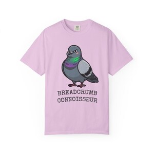 Comfort Colors® Pigeon Shirt, Breadcrumb Connoisseur Tee, Birds Arent Real Meme Gift, Sarcastic Rock Dove Shirt, Trending Tee image 15