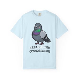 Comfort Colors® Pigeon Shirt, Breadcrumb Connoisseur Tee, Birds Arent Real Meme Gift, Sarcastic Rock Dove Shirt, Trending Tee image 10