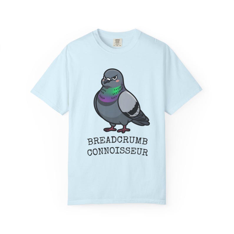 Comfort Colors® Pigeon Shirt, Breadcrumb Connoisseur Tee, Birds Arent Real Meme Gift, Sarcastic Rock Dove Shirt, Trending Tee image 10