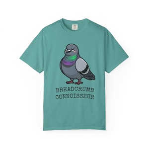 Comfort Colors® Pigeon Shirt, Breadcrumb Connoisseur Tee, Birds Arent Real Meme Gift, Sarcastic Rock Dove Shirt, Trending Tee image 9
