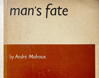 Man's Fate - Andre Malraux