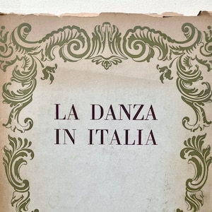 La Danza In Italia 1500-1900 Raffaele Carrieri image 1