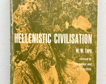 Helenistic Civilization - W. W. Tarn