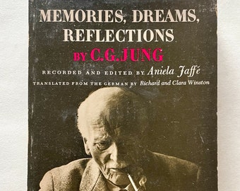 Memories, Dreams, Reflections - C. G. Jung