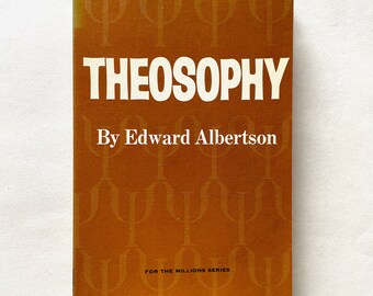 Theosophy for the Millions - by Edward Albertson - Vintage Paperback Book