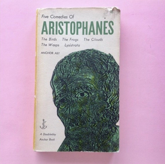 Five Comedies Of Aristophanes Birds Frogs Clouds Wasps Lysistrata Classic Literature - 