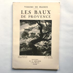 Les Baux De Provence - Visions De France - Vintage Softcover Book