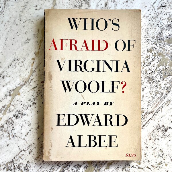 Who's Afraid of Virginia Woolf ? - by Edward Albee - Vintage Paperback Book