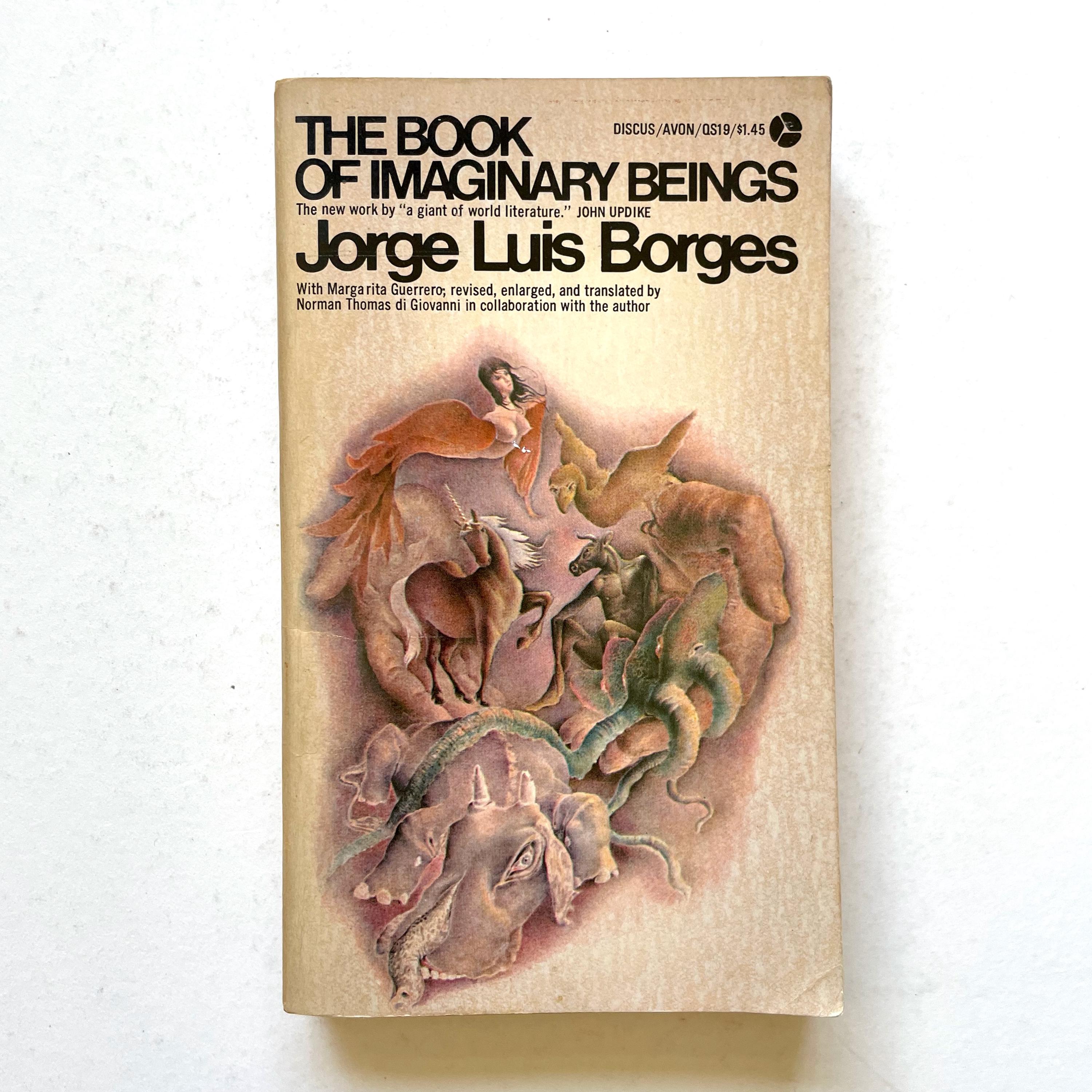 The Book of Imaginary Beings - by Jorge Luis Borges - Vintage