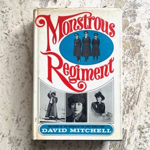 Monstrous Regiment - Women of WWI - by David Mitchell - Vintage Hardcover Book