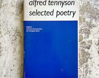 Selected Poetry - by Alfred Tennyson - edited by Douglas Bush - Vintage Paperback Book