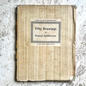 Fifty Drawings - by Francis Lymburner - Vintage Hardcover First Edition Art Book