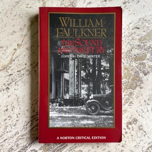 The Sound and the Fury - by William Faulkner - edited by David Minter - Vintage Paperback Book