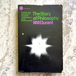 The Story of Philosophy - by Will Durant - Vintage Paperback Book