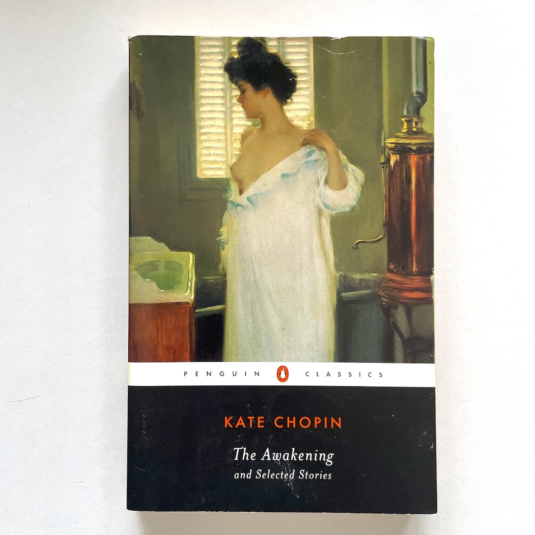 The Awakening and Selected Stories - by Kate Chopin - Paperback Penguin ...