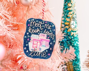 Meet Me at Book Lovers Lane Christmas Ornament - Acrylic Ornament - Holiday Ornament