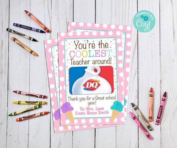 Dairy Queen Teacher Appreciation Gift Card Printable End of | Etsy