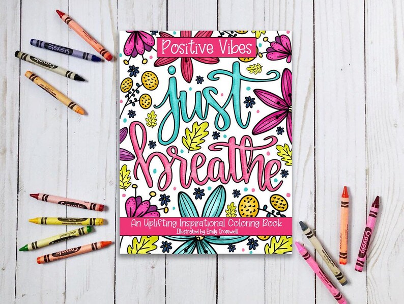 Inspirational Coloring Book Positive Vibes Adult Coloring Book Cute Coloring Book Anxiety Gift image 1