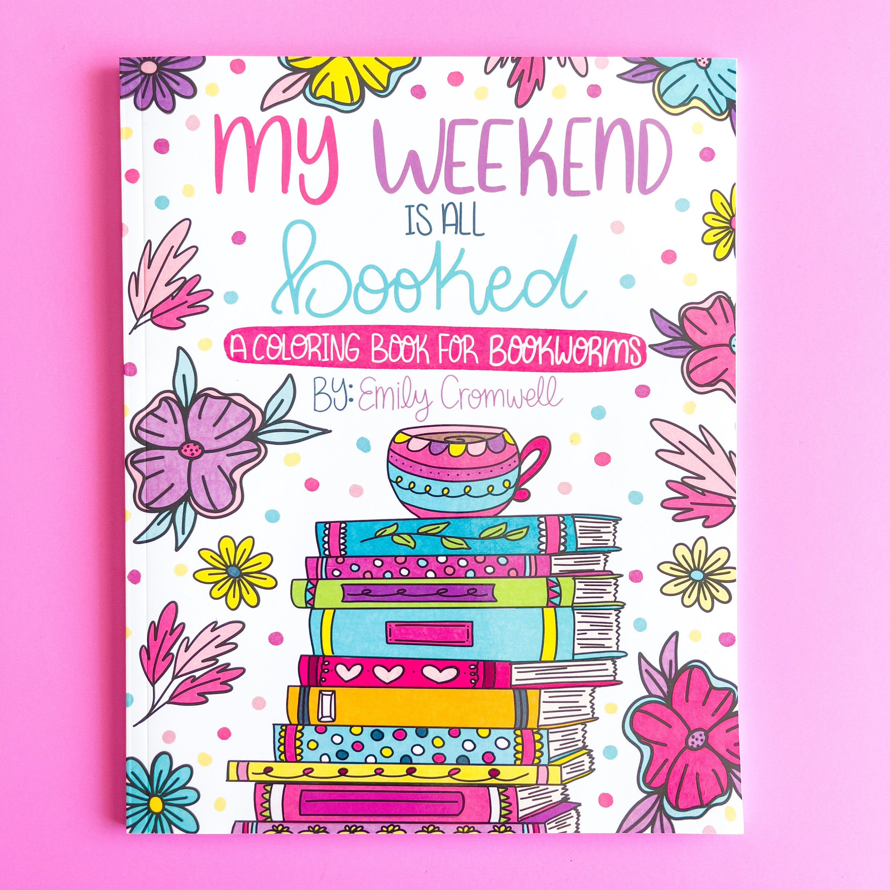 My Weekend is All Booked Coloring Book Bookish Coloring Book ...
