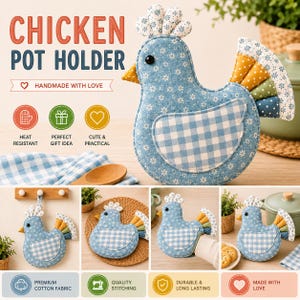 May include: A chicken-shaped pot holder made of blue fabric with a white floral pattern, featuring a blue and white gingham wing, a yellow beak, and a multi-colored tail. The design includes a small black eye and a white floral crest on top.