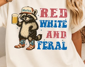Feral & Free Shirt, Comfort Colors® 4th of July Shirt, USA Independence Day Shirt, Funny Raccoon Tee, Patriotic Raccoon Shirt, July 4th Gift
