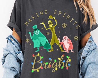 Making Spirits Bright, Haunted Mansion Mickey&Co Shirt, Mortals Shirt, Stretching Room Tee,Disneyland Halloween Trip Shirt