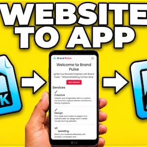 May include: A smartphone displaying a website titled Welcome to Brand Pulse with text about services, flanked by two blue APK file icons on a yellow background. Large white text at the top reads WEBSITE TO APP with arrows pointing inward.