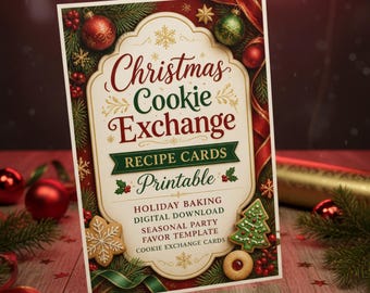 May include: A rectangular card featuring the text Christmas Cookie Exchange Recipe Cards Printable, Holiday Baking, Digital Download, Seasonal Party Favor Template, Cookie Exchange Cards. The design includes red and green ornaments, pine branches, and cookies.