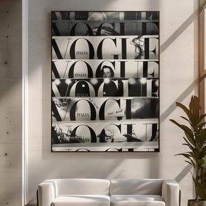 May include: A rectangular wall art print featuring a collage of black and white Vogue Italia magazine covers stacked horizontally. The design displays the bold Vogue logo repeated across multiple segments, interspersed with photographic imagery.
