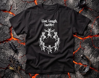 Live Laugh Lucifer Graphic Tee, Satanic Dancing Demons Occult Goth T-Shirt