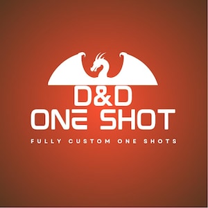 Può includere: Logo bianco su sfondo rosso sfumato. Il logo presenta una silhouette di drago sopra il testo "D&D ONE SHOT" e le parole "FULLY CUSTOM ONE SHOTS" sottostanti. Il drago ha le ali spiegate.