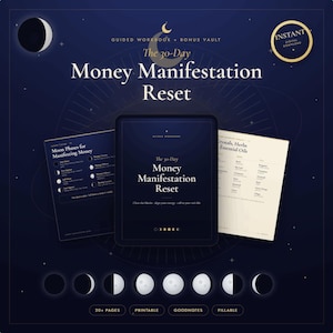 Peut inclure: Un cahier d'exercices numérique intitulé The 30-Day Money Manifestation Reset, sur fond bleu foncé avec des illustrations de phases lunaires, du texte sur les cristaux et herbes, et une tablette centrale. Design avec accents dorés et étoiles.