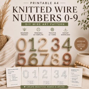 May include: A printable A4 DIY wire art pattern for knitted wire numbers 0-9. The image displays ten numbers crafted from yarn-covered wire in beige, sage green, and dusty rose, alongside instructional cards with diagrams for creating the shapes.