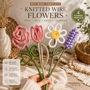 May include: A DIY wire template for knitted wire flowers featuring a rose, tulip, daisy, and lavender. The set includes a printable A4 template, a numbered wire guide, and is beginner friendly. The text reads: DIY WIRE TEMPLATE KNITTED WIRE FLOWERS.