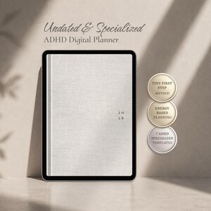 May include: A digital planner displayed on a tablet screen with a light grey linen-textured cover and the year 2026. Beside it are three circular badges labelled Tiny First Step Method, Energy Based Planning, and 7 ADHD Specialized Templates.