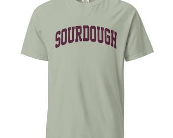 Sourdough T-Shirt Sourdough Baker Gifts Unisex Garment-Dyed Heavyweight T-Shirt, Baker Gifts, Bread