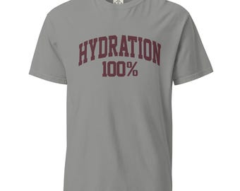 Hydration 100% T-Shirt Sourdough Baker Gifts Unisex Garment-Dyed Heavyweight T-Shirt, Tshirt Gift, Baker Gifts, Bread, Starter