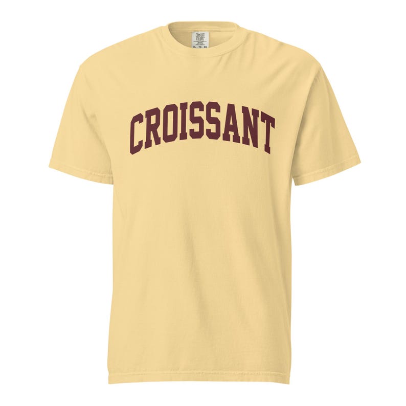 Croissant T-Shirt Sourdough Baker Gifts Unisex Garment-Dyed Heavyweight T-Shirt, Tshirt Gift, Baker Gifts, Bread, Starter
