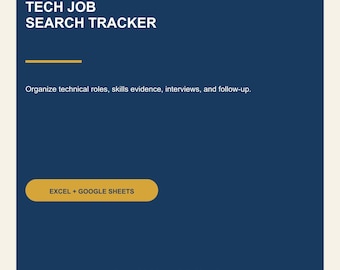 Tech Job Search Tracker, Skills Evidence, Interview Follow-up (Excel + Google Sheets)