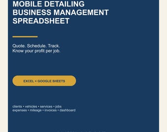Mobile Detailing Business Management Spreadsheet, Auto Detailer Profit Tracker (Excel + Google Sheets)