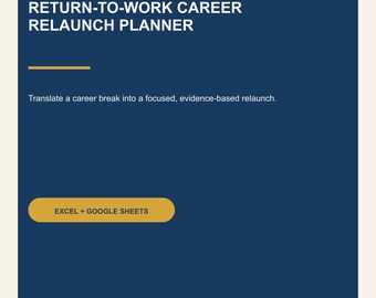 Return-to-Work Career Relaunch Planner, Skills Tracker, Job Search Dashboard (Digital Download)