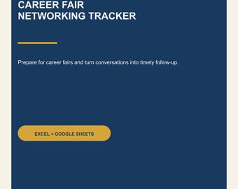 Career Fair Networking Tracker, Employer Research, Follow-Up Spreadsheet (Excel, Google Sheets)