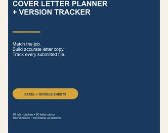 Job Application Tracker, Cover Letter Planner, Resume Version Control (Excel/Google Sheets)