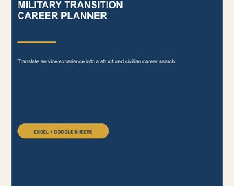 Military Transition Career Planner, Civilian Job Search Skills Translation Networking Spreadsheet, Excel Google Sheets