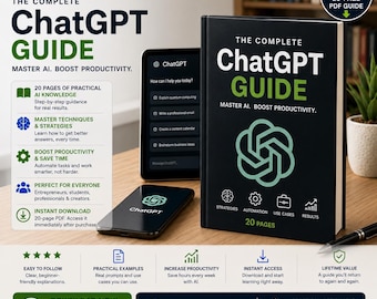 ChatGPT Complete Guide | Handbook for Everyday AI | Setup, Features, Workflows | Artificial Intelligence Course, Digital Download Guide